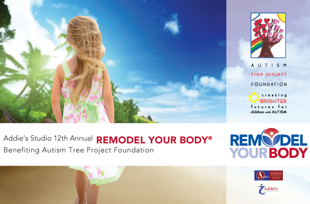 Remodel Your Body While Supporting Autism Tree Project Foundation